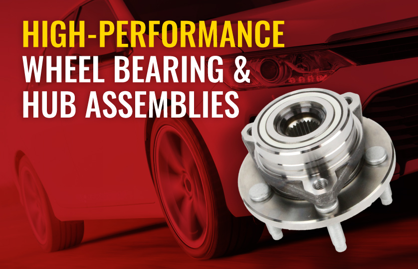 high-performance wheel bearings & hub assemblies